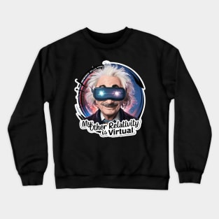 Funny Albert Einstein Crewneck Sweatshirt